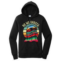 No Me Ghosta Funny Mexican Halloween Cute Ghost Vintage Women's Pullover Hoodie