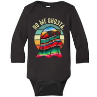 No Me Ghosta Funny Mexican Halloween Cute Ghost Vintage Baby Long Sleeve Bodysuit