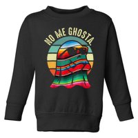 No Me Ghosta Funny Mexican Halloween Cute Ghost Vintage Toddler Sweatshirt