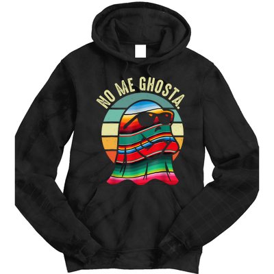 No Me Ghosta Funny Mexican Halloween Cute Ghost Vintage Tie Dye Hoodie