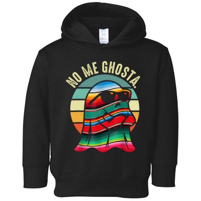 No Me Ghosta Funny Mexican Halloween Cute Ghost Vintage Toddler Hoodie