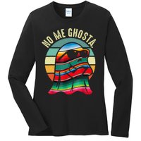 No Me Ghosta Funny Mexican Halloween Cute Ghost Vintage Ladies Long Sleeve Shirt