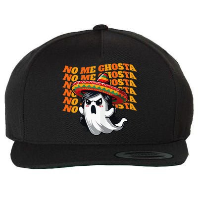 No Me Ghosta Funny Mexican Halloween Ghost Wool Snapback Cap