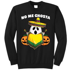 No Me Ghosta Gusta Funny Mexican Halloween Tall Sweatshirt