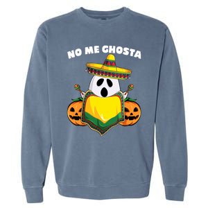 No Me Ghosta Gusta Funny Mexican Halloween Garment-Dyed Sweatshirt