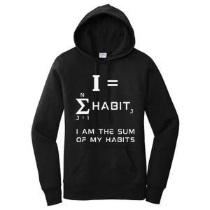 Next Mountain Habits Equation (I Am The Sum Of My Habits) Women's Pullover Hoodie