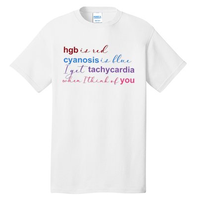 Nurse Medical Humor Poem Valentines Day Tall T-Shirt