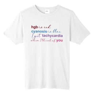 Nurse Medical Humor Poem Valentines Day Tall Fusion ChromaSoft Performance T-Shirt