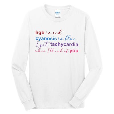 Nurse Medical Humor Poem Valentines Day Tall Long Sleeve T-Shirt