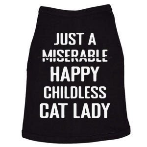 Not Miserable Happy Childless Cat Lady Mom Pet Owner Women Gift Doggie Tank