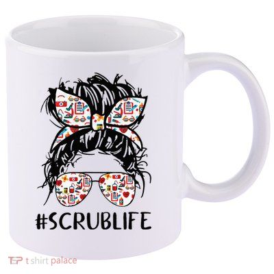 Nursing Messy Hair Woman Bun Stethoscope Scrub Life Nurse 11oz C Handle Ceramic Mug
