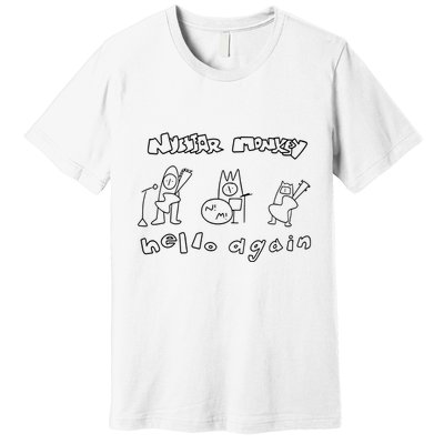 Nuclear Monkey Hello Again Premium T-Shirt