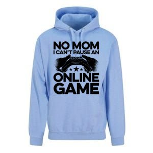 No Mom I Cant Pause An Online Game Video Gamer Geek Pc Nerd Gift Unisex Surf Hoodie