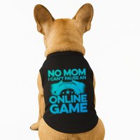 No Mom I Cant Pause An Online Game Video Gamer Geek Pc Nerd Gift Doggie Tank