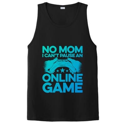 No Mom I Cant Pause An Online Game Video Gamer Geek Pc Nerd Gift PosiCharge Competitor Tank