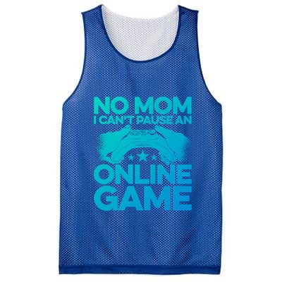 No Mom I Cant Pause An Online Game Video Gamer Geek Pc Nerd Gift Mesh Reversible Basketball Jersey Tank