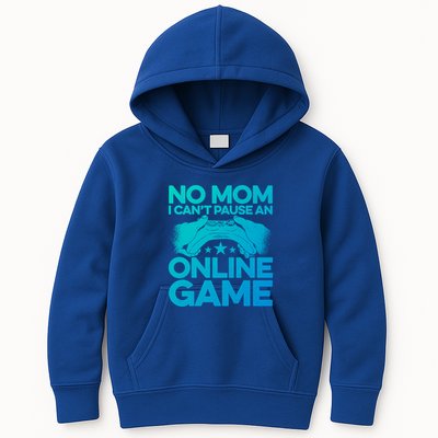 No Mom I Cant Pause An Online Game Video Gamer Geek Pc Nerd Gift Kids Hoodie