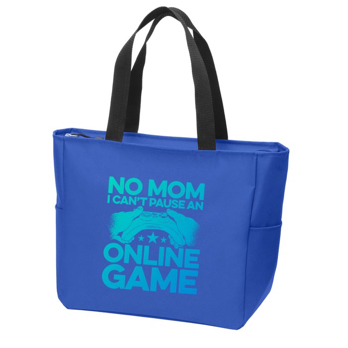 No Mom I Cant Pause An Online Game Video Gamer Geek Pc Nerd Gift Zip Tote Bag