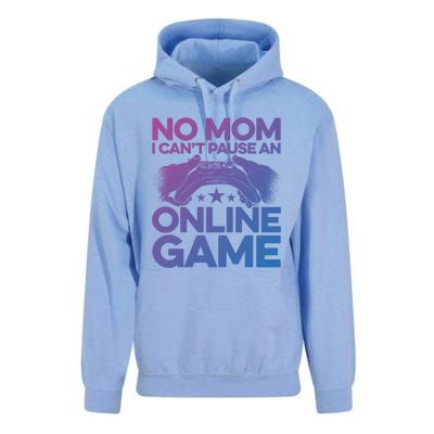 No Mom I Cant Pause An Online Game Video Gamer Geek Pc Nerd Gift Unisex Surf Hoodie