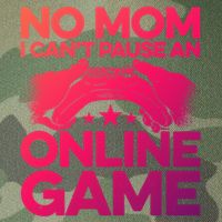 No Mom I Cant Pause An Online Game Video Gamer Geek Pc Nerd Gift Legacy Tie Dye Trucker Hat