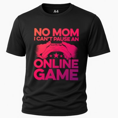 No Mom I Cant Pause An Online Game Video Gamer Geek Pc Nerd Gift Performance Shirt