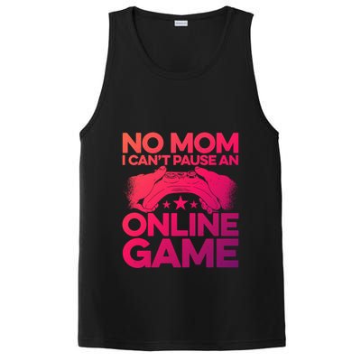 No Mom I Cant Pause An Online Game Video Gamer Geek Pc Nerd Gift PosiCharge Competitor Tank