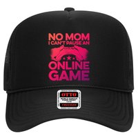 No Mom I Cant Pause An Online Game Video Gamer Geek Pc Nerd Gift Hat
