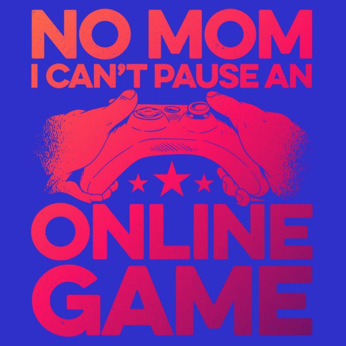 No Mom I Cant Pause An Online Game Video Gamer Geek Pc Nerd Gift Toddler Sweatshirt
