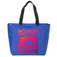 No Mom I Cant Pause An Online Game Video Gamer Geek Pc Nerd Gift Zip Tote Bag