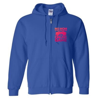 No Mom I Cant Pause An Online Game Video Gamer Geek Pc Nerd Gift Full Zip Hoodie