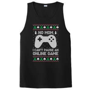 No Mom I Cant Pause An Online Game Xmas Gaming Gamer Great Gift PosiCharge Competitor Tank