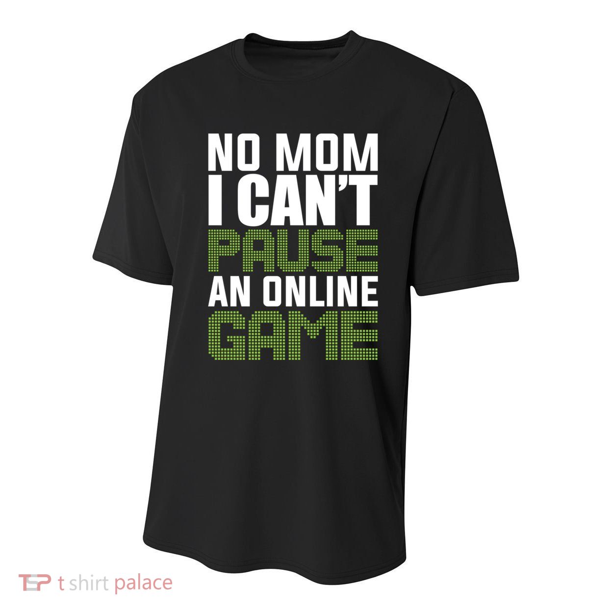 No Mom I Cant Pause An Online Game! Gocker Game! Gift Youth Performance Sprint T-Shirt
