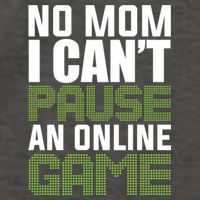 No Mom I Cant Pause An Online Game! Gocker Game! Gift Vector Backpack