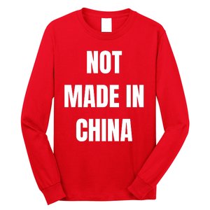 NOT MADE IN CHINA Long Sleeve Shirt