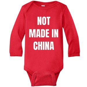 NOT MADE IN CHINA Baby Long Sleeve Bodysuit