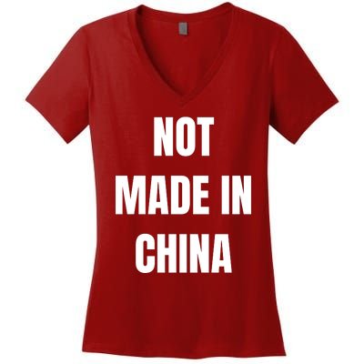 NOT MADE IN CHINA Women's V-Neck T-Shirt