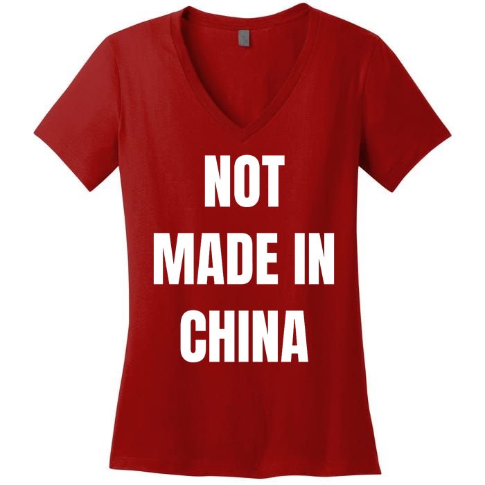 NOT MADE IN CHINA Women's V-Neck T-Shirt