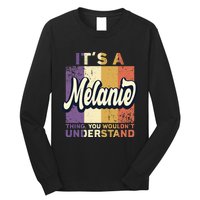 Name Melanie ItS A Melanie Thing Long Sleeve Shirt