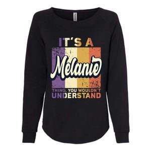 Name Melanie ItS A Melanie Thing Womens California Wash Sweatshirt