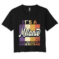 Name Melanie ItS A Melanie Thing Women's Crop Top Tee