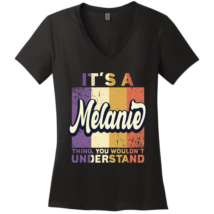 Name Melanie ItS A Melanie Thing Women's V-Neck T-Shirt