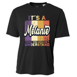 Name Melanie ItS A Melanie Thing Cooling Performance Crew T-Shirt