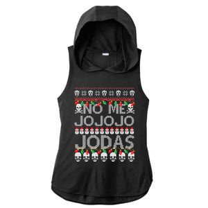 No Me Jo Jo Jo Jodas Christmas Ladies PosiCharge Tri-Blend Wicking Draft Hoodie Tank