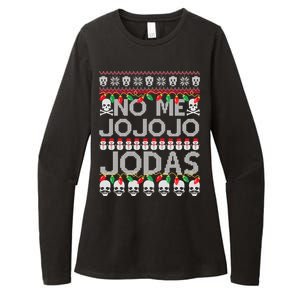 No Me Jo Jo Jo Jodas Christmas Womens CVC Long Sleeve Shirt