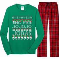 No Me Jo Jo Jo Jodas Christmas Long Sleeve Pajama Set