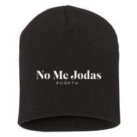 No Me Jodas Short Acrylic Beanie