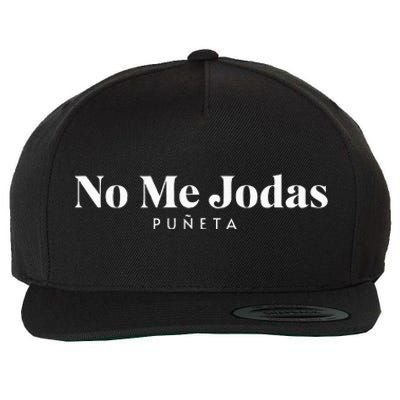 No Me Jodas Wool Snapback Cap