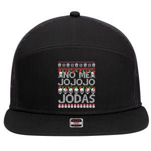 No Me Jo Jo Jo Jodas Christmas 7 Panel Mesh Trucker Snapback Hat