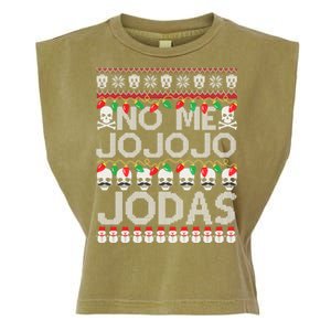 No Me Jo Jo Jo Jodas Christmas Garment-Dyed Women's Muscle Tee