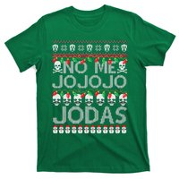 No Me Jo Jo Jo Jodas Christmas T-Shirt